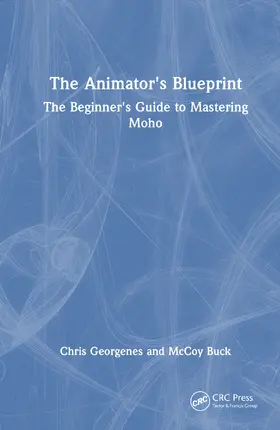 Georgenes / Buck |  The Animator's Blueprint | Buch |  Sack Fachmedien