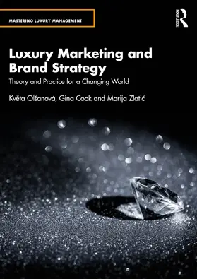 Cook / Olšanová / Olsanova |  Luxury Marketing and Brand Strategy | Buch |  Sack Fachmedien