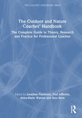 Burn / Passmore / Watson |  The Outdoor and Nature Coaches' Handbook | Buch |  Sack Fachmedien