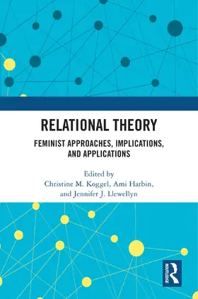 Koggel / Harbin / Llewellyn |  Relational Theory | Buch |  Sack Fachmedien