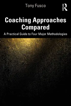 Fusco |  Coaching Approaches Compared | Buch |  Sack Fachmedien