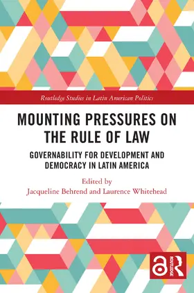 Behrend / Whitehead |  Mounting Pressures on the Rule of Law | Buch |  Sack Fachmedien