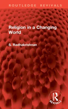 Radhakrishnan | Religion in a Changing World | Buch | 978-1-032-97900-7 | www.sack.de