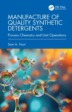 Hout | Manufacture of Quality Synthetic Detergents | Buch | 978-1-032-97938-0 | www.sack.de