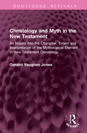 Jones |  Christology and Myth in the New Testament | Buch |  Sack Fachmedien
