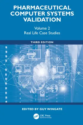 Wingate |  Pharmaceutical Computer Systems Validation | Buch |  Sack Fachmedien