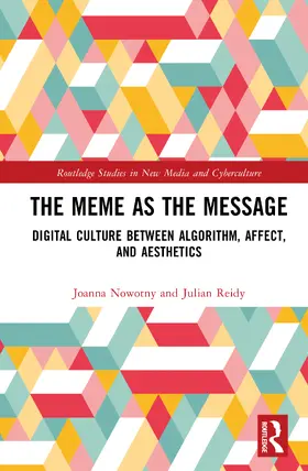 Nowotny / Reidy |  The Meme as the Message | Buch |  Sack Fachmedien