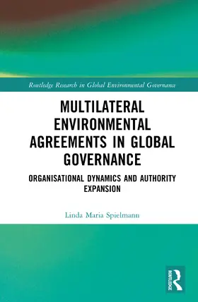 Spielmann |  Multilateral Environmental Agreements in Global Governance | Buch |  Sack Fachmedien