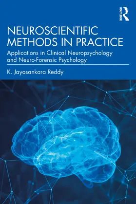 Reddy |  Neuroscientific Methods in Practice | Buch |  Sack Fachmedien