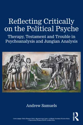 Samuels |  Reflecting Critically on the Political Psyche | Buch |  Sack Fachmedien