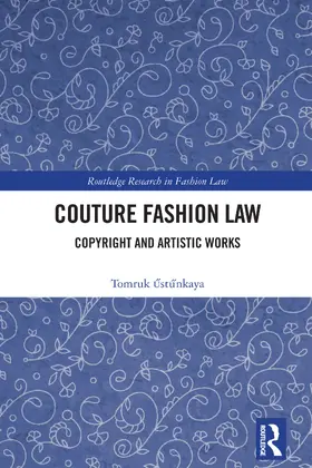 Ustunkaya |  Couture Fashion Law | Buch |  Sack Fachmedien