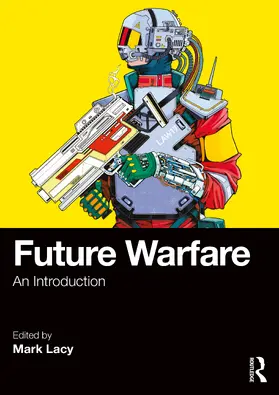 Lacy |  Future Warfare | Buch |  Sack Fachmedien