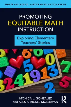 Mickle Moldavan / Gonzalez |  Promoting Equitable Math Instruction | Buch |  Sack Fachmedien