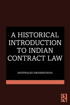 Swaminathan |  A Historical Introduction to Indian Contract Law | Buch |  Sack Fachmedien