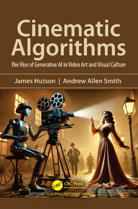Hutson / Smith |  Cinematic Algorithms | Buch |  Sack Fachmedien