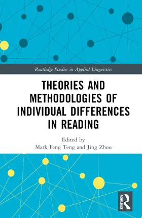 Feng Teng / Zhou |  Theories and Methodologies of Individual Differences in Reading | Buch |  Sack Fachmedien