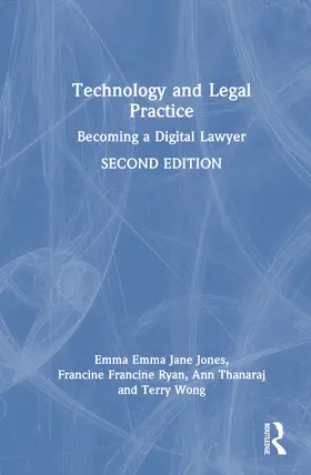 Thanaraj / Jones / Ryan |  Technology and Legal Practice | Buch |  Sack Fachmedien