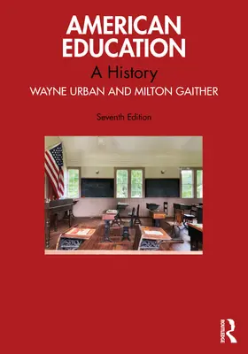 Gaither / Urban |  American Education | Buch |  Sack Fachmedien