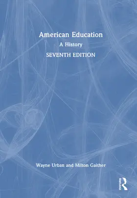 Gaither / Urban |  American Education | Buch |  Sack Fachmedien