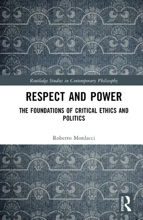 Mordacci |  Respect and Power | Buch |  Sack Fachmedien