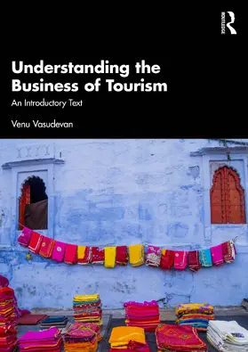 Vasudevan | Understanding the Business of Tourism | Buch | 978-1-032-99164-1 | www.sack.de