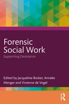 Menger / Bosker / de Vogel | Forensic Social Work | Buch | 978-1-032-99243-3 | www.sack.de