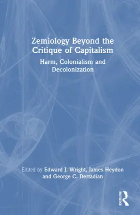Wright / Dertadian / Heydon |  Zemiology Beyond the Critique of Capitalism | Buch |  Sack Fachmedien