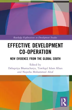 Bhattacharya / Khan / Altaf |  Effective Development Co-operation | Buch |  Sack Fachmedien