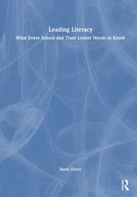 Green | Leading Literacy | Buch | 978-1-032-99441-3 | www.sack.de