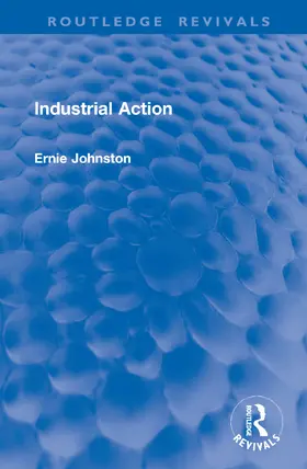 Johnston |  Industrial Action | Buch |  Sack Fachmedien