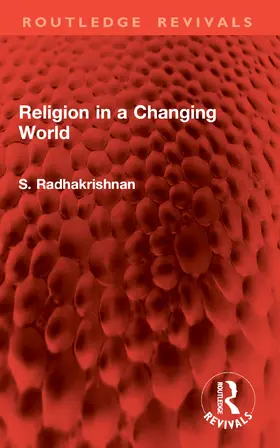 Radhakrishnan |  Religion in a Changing World | Buch |  Sack Fachmedien