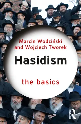 Wodzinski / Tworek |  Hasidism: The Basics | Buch |  Sack Fachmedien