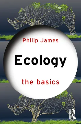 James |  Ecology the basics | Buch |  Sack Fachmedien