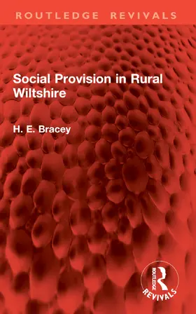 Bracey | Social Provision in Rural Wiltshire | Buch | 978-1-032-99563-2 | www.sack.de