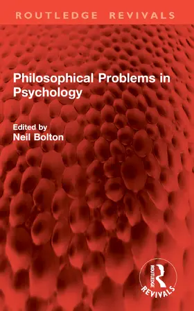 Bolton |  Philosophical Problems in Psychology | Buch |  Sack Fachmedien