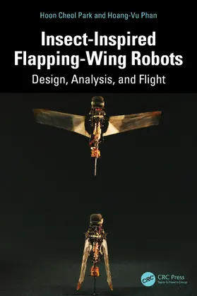 Phan / Park |  Insect-Inspired Flapping-Wing Robots | Buch |  Sack Fachmedien