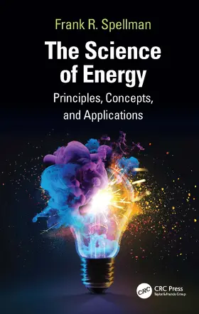 Spellman |  The Science of Energy | Buch |  Sack Fachmedien