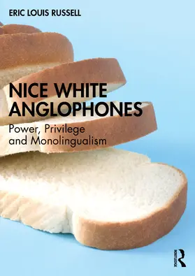 Russell |  Nice White Anglophones | Buch |  Sack Fachmedien
