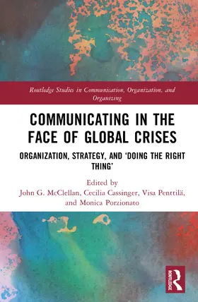 Cassinger / McClellan / Porzionato |  Communicating in the Face of Global Crises | Buch |  Sack Fachmedien