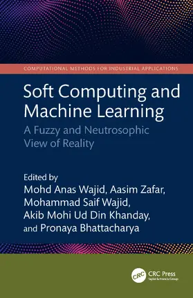 Wajid / Zafar / Khanday |  Soft Computing and Machine Learning | Buch |  Sack Fachmedien