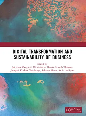 Oruganti / Karras / Thakur |  Digital Transformation and Sustainability of Business | Buch |  Sack Fachmedien