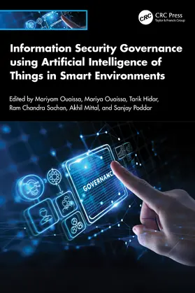 Ouaissa / Hidar / Sachan |  Information Security Governance using Artificial Intelligence of Things in Smart Environments | Buch |  Sack Fachmedien