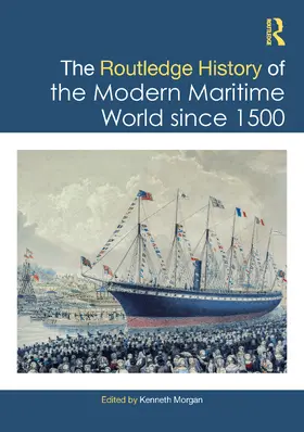 Morgan |  The Routledge History of the Modern Maritime World since 1500 | Buch |  Sack Fachmedien