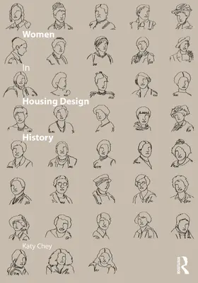 Chey |  Women in Housing Design History | Buch |  Sack Fachmedien