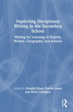 Chen / Jones / Georgiou |  Improving Disciplinary Writing in the Secondary School | Buch |  Sack Fachmedien