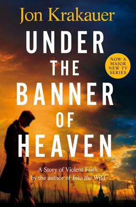 Krakauer | Under the Banner of Heaven | Buch | 978-1-0350-1476-7 | www.sack.de