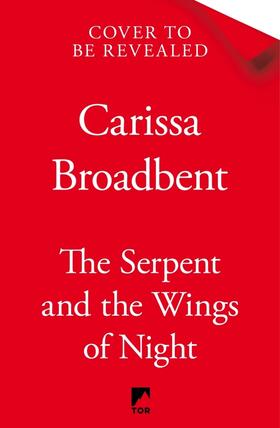 Broadbent |  The Serpent and the Wings of Night | Buch |  Sack Fachmedien