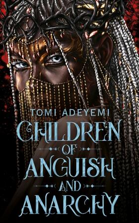 Adeyemi | Children of Anguish and Anarchy | Buch | 978-1-0350-4444-3 | www.sack.de