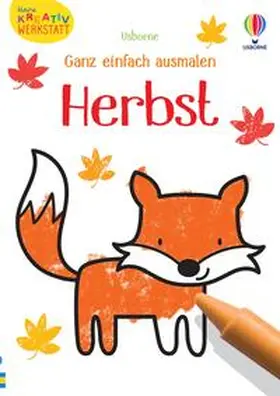 Nolan |  Kleine Kreativ-Werkstatt - Ganz einfach ausmalen: Herbst | Buch |  Sack Fachmedien