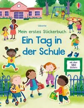 Bathie / Beecham |  Mein erstes Stickerbuch: Ein Tag in der Schule | Buch |  Sack Fachmedien